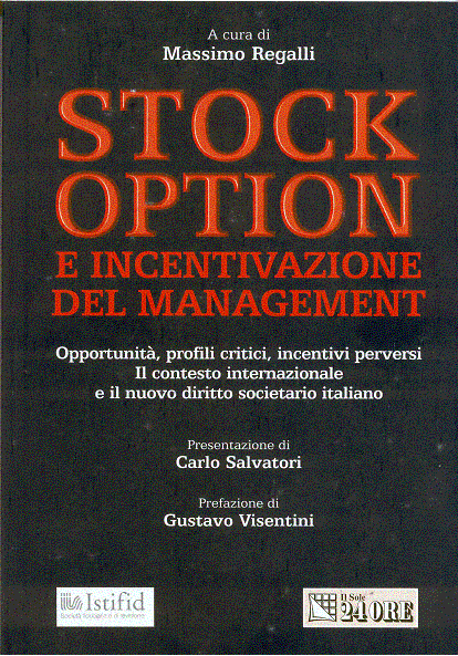 Stock Option e incentivazione del management